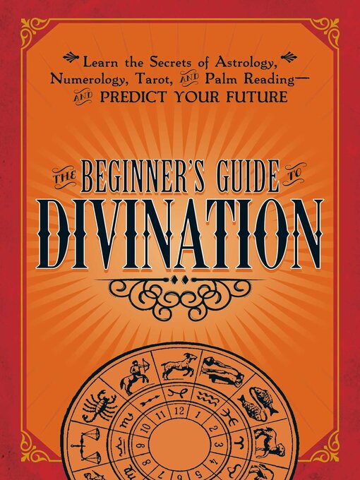 Title details for The Beginner's Guide to Divination by Adams Media - Wait list